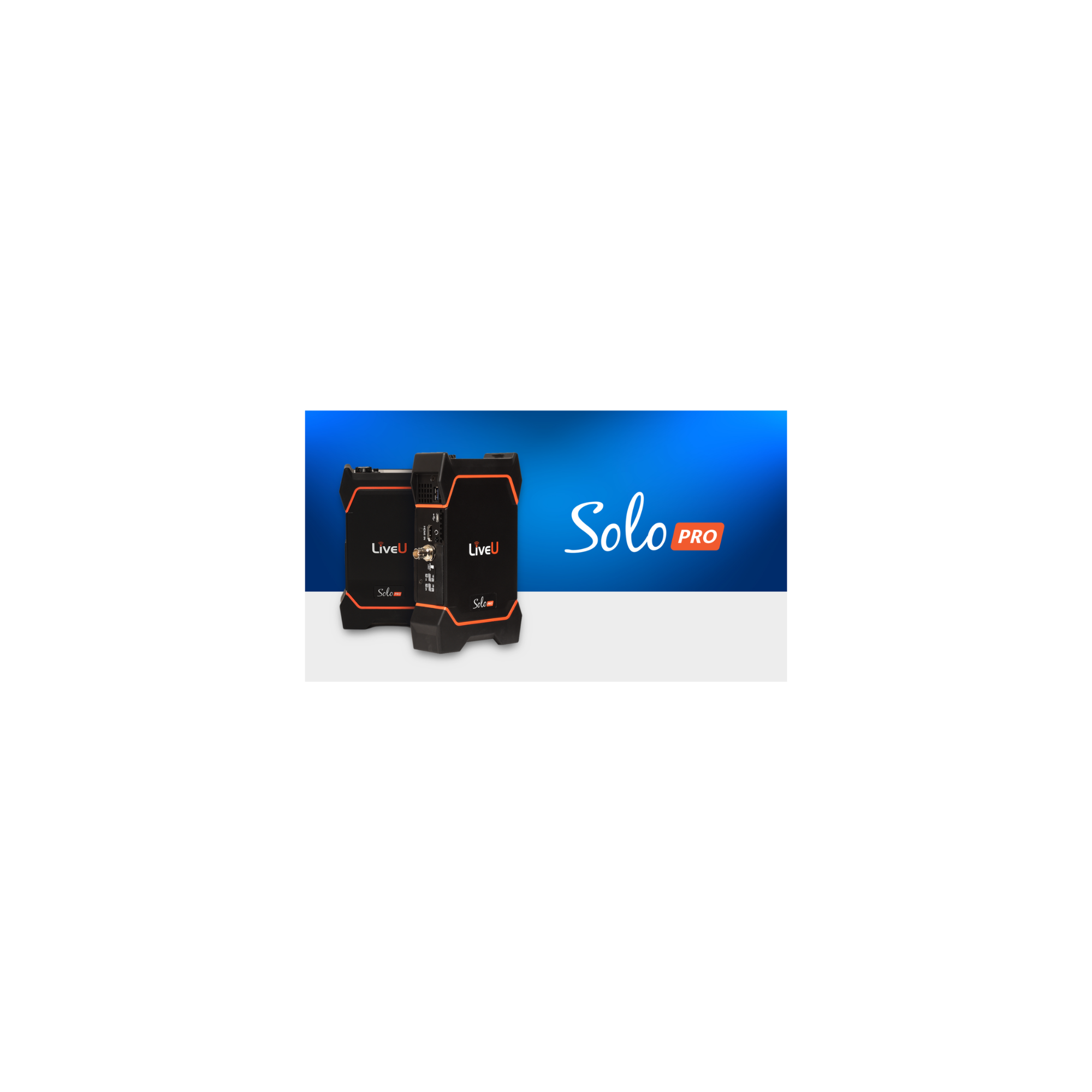 LiveU Solo Pro HDMI 4K Video and Audio Encoder